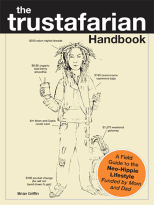 Title details for The Trustafarian Handbook by Brian Griffin - Available